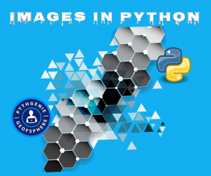 Read more about the article Working With Images In Python