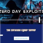 Zero-Day Exploits: The Cyber Terror.